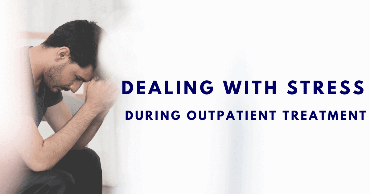 Outpatient Treatment stress